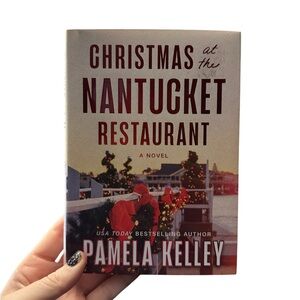 Christmas at the Nantucket Restaurant Novel by Pamela Kelly
